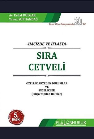 Hacizde ve İflasta Sıra Cetveli / Yavuz Süphandağ