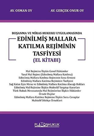 Boşanma Ve Miras Hukuku Uygulamasında Edinilmiş Mallara Katılma Rejiminin Tasfiyesi (El Kitabı) / Avukat Osman Oy