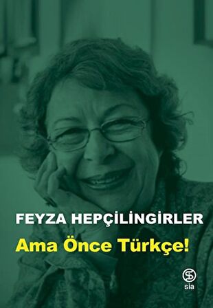 Ama Önce Türkçe!