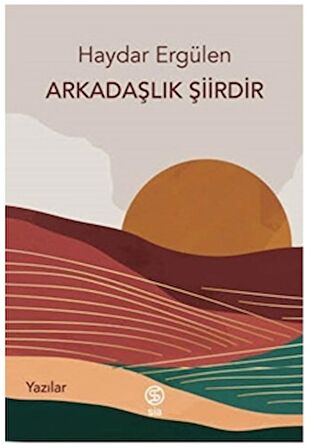 Arkadaşlık Şiirdir