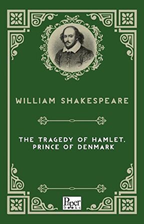 The Tragedy of Hamlet, Prince of Denmark