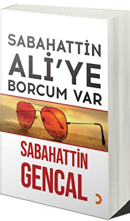 Sabahattin Ali’ye Borcum Var