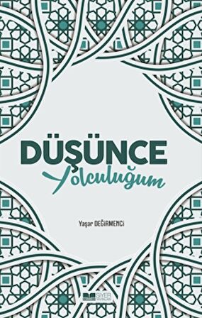 Düşünce Yolculuğum