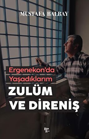 Zulüm ve Direniş