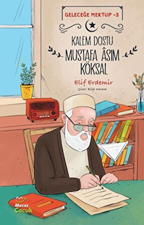 Kalem Dostu Mustafa Asım Köksal