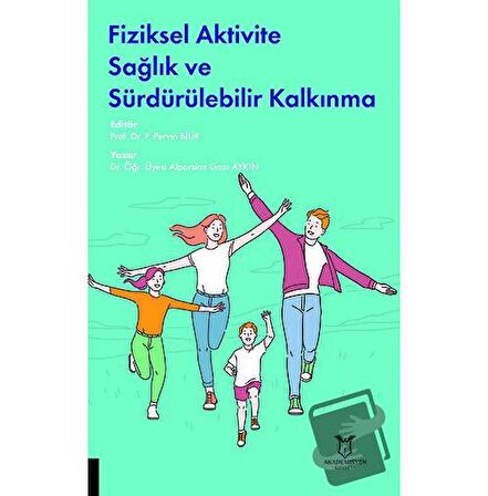 Fiziksel Aktivite Sağlık ve Sürdürülebilir Kalkınma