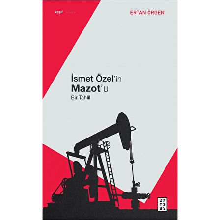 İsmet Özel'in Mazot'u