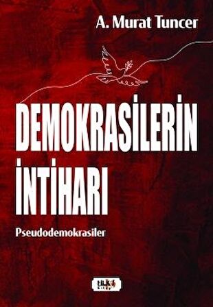 Demokrasilerin İntiharı