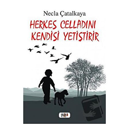 Herkes Celladını Kendisi Yetiştirir