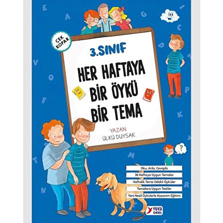 Yuva 3. Sınıf Her Haftaya Bir Öykü Bir Tema