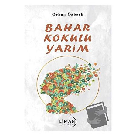 Bahar Kokulu Yarim