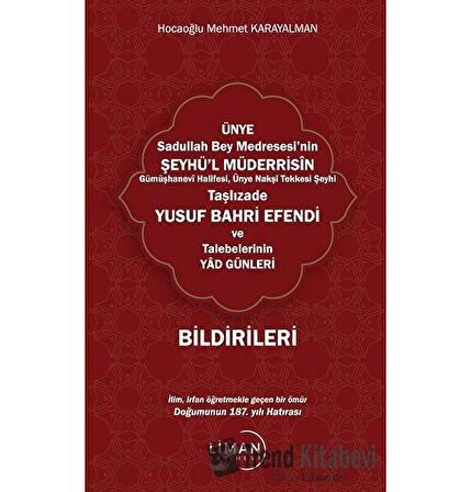 Ünye Sadullah Bey Medresesi'nin Şeyhül Müderrisin Gümüşhane Halifesi, Ünye Nakşi Tekkesi Şeyhi Taşlızade Yusuf Bahri Efendi Ve Talebelerinin Yad Günleri