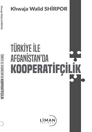 Türkiye İle Afganistan'da Kooperatifçilik