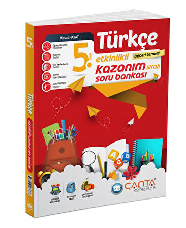 Çanta 5.Sınıf Türkçe Etkinlikli Kazanım Soru Bankası - Yeni Müfredat