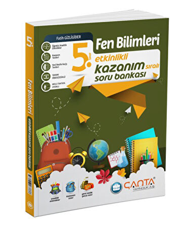 Çanta 5.Sınıf Fen Bilimleri Etkinlikli Kazanım Sıralı Soru Bankası Yeni