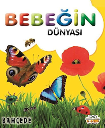 Bebeğin Dünyası Bahçede