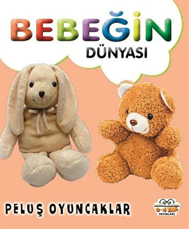 Bebeğin Dünyası Peluş Oyuncaklar