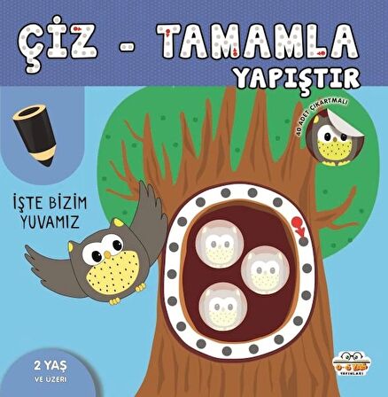 Çiz - Tamamla - Yapıştır İşte Bizim Yuvamız