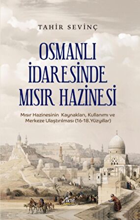 Osmanlı İdaresinde Mısır Hazinesi