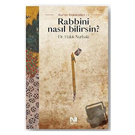 Rabbini Nasıl Bilirsin?