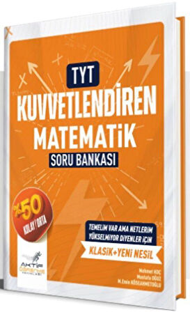 TYT Matematik Kuvvetlendiren Soru Bankası Aktif Öğrenme Yayınları