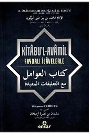 Kitabu’l-Avamil Faydalı İlavelerle