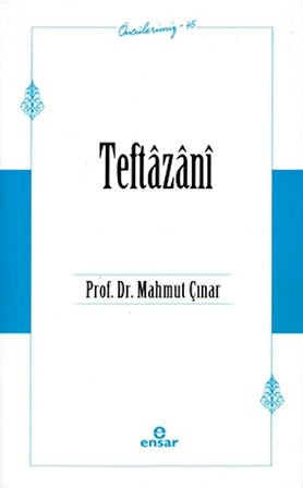 Teftazani (Öncülerimiz-45)