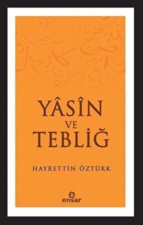 Yasin ve Tebliğ