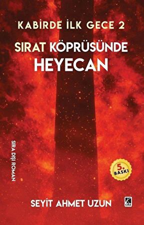 Sırat Köprüsünde Heyecan