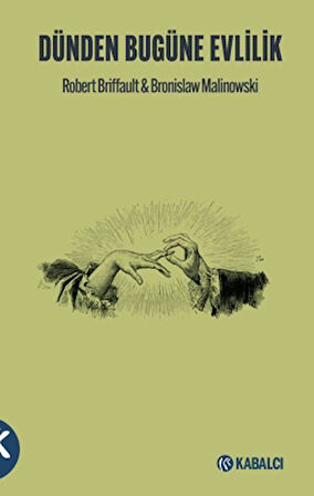 Dünden Bugüne Evlilik