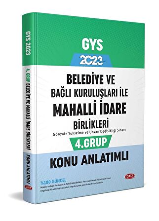 2023 Belediye ve Bağlı Kuruluşları İle Mahalli İdare Birlikleri 4. Grup Konu Anlatımlı Data