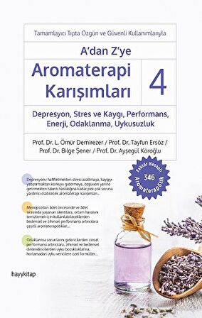 A' dan Z' ye Aromaterapi Karışımları - 4