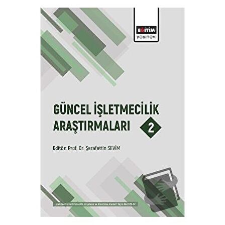 Güncel İşletmecilik Araştırmaları 2
