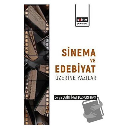 Edebiyat ve Sinema Üzerine Yazılar