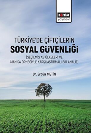 Türkiye’de Çiftçilerin Sosyal Güvenliği