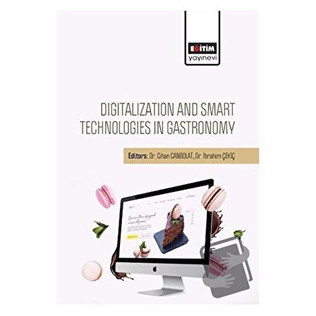 Digitalization And Smart Technologies In Gastronomy