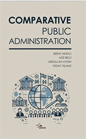 Comparative Public Administration / Kolektif