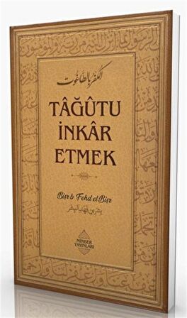 Tağutu İnkar Etmek