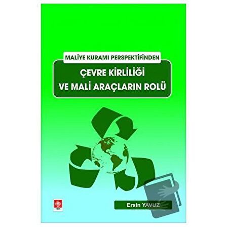 Çevre Kirliliği ve Mali Araçların Rolü