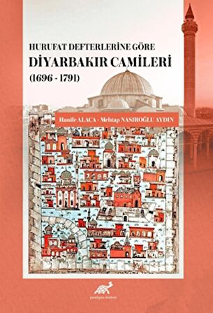 Hurufat Defterlerine Göre Diyarbakır Camileri