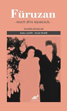 Füruzan - Halit Ziya Uşaklıgil