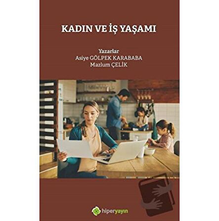 Kadın ve İş Yaşamı