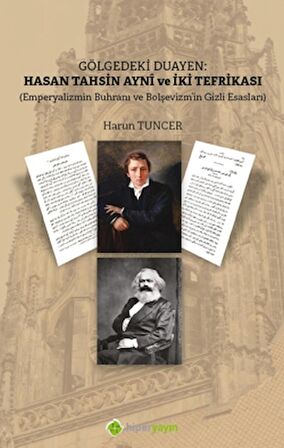 Gölgedeki Duayen: Hasan Tahsin Ayni ve İki Tefrikası