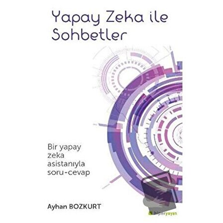 Yapay Zeka İle Sohbetler