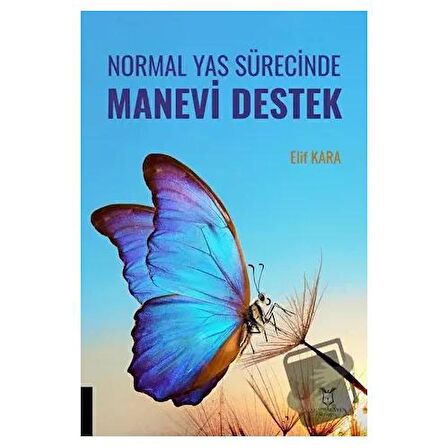 Normal Yas Sürecinde Manevi Destek