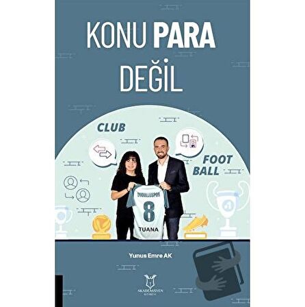 Konu Para Değil