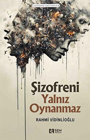 Şizofrenik Semptomlar I - Şizofreni Yalnız Oynanmaz