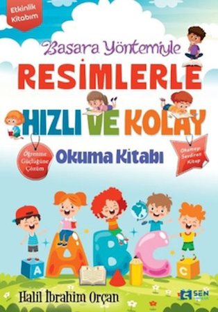 Basara Yöntemiyle Resimlerle Hızlı ve Kolay Okuma Etkinlik Kitabı