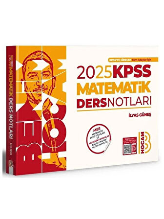 Benim Hocam 2025 KPSS Matematik Ders Notları - İlyas Güneş Benim Hocam Yayınları