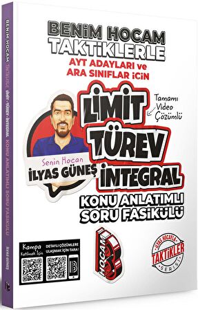 Benim Hocam 2023 AYT Adayları ve Ara Sınıflar İçin Taktiklerle Limit Türev İntegral Konu Anlatımlı Soru Fasikülü 